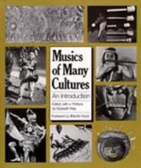 Musics of many cultures : an introduction